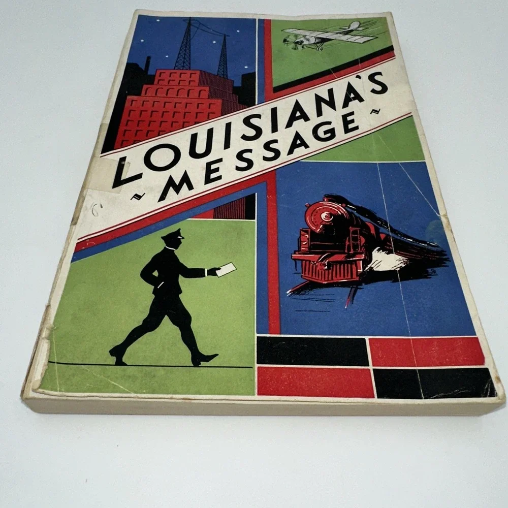 Louisiana's Message Book 1930-31 Huey P Long Art Deco Cover Vintage History